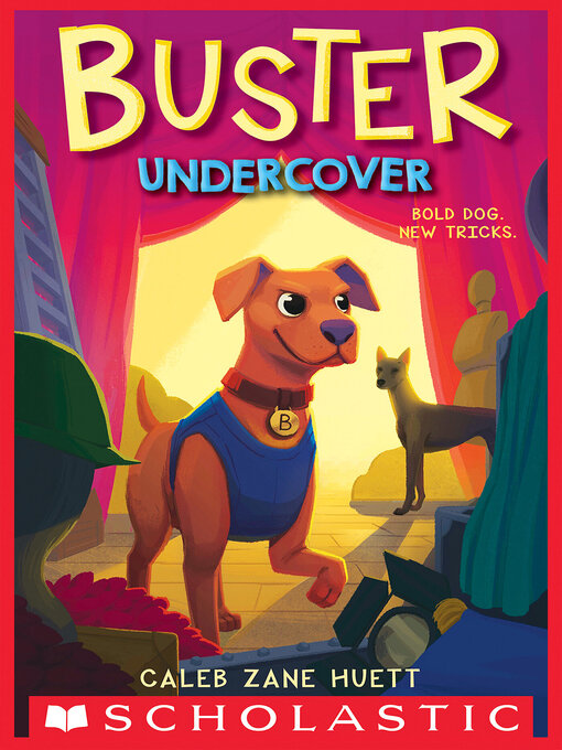 Title details for Buster Undercover by Caleb Huett - Available